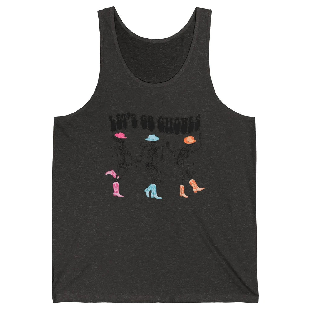 Dancing Skeleton Cowboy Let's Go Ghouls Western Halloween Unisex Jersey Tank