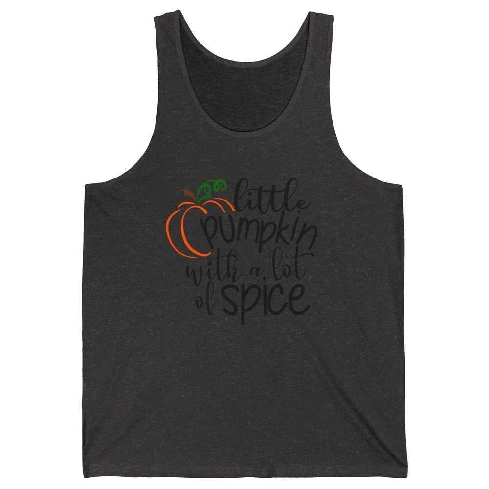 Little Pumpkin With Lots Of Spice Kids Thanksgiving Autumn Unisex Jersey Tank