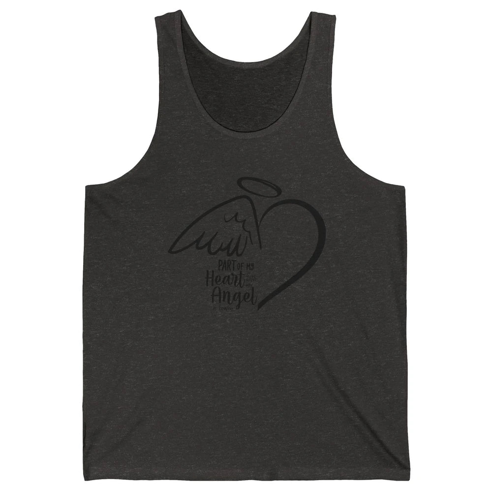 Part Of My Heart Is With My Angel In Heaven Memorial Family Unisex Jersey Tank
