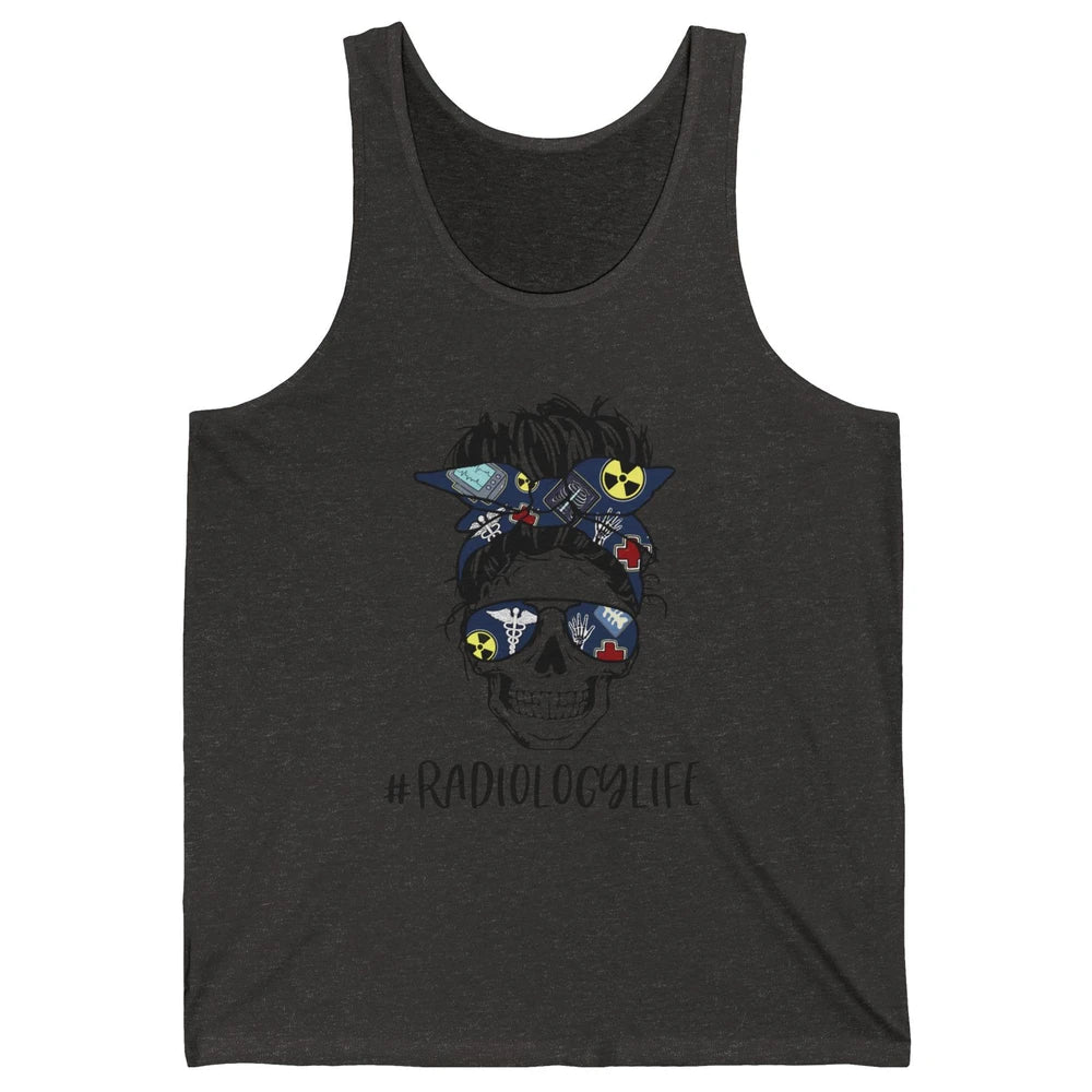 Messy Bun Skull Glasses X-ray Tech Radiology Life Halloween Unisex Jersey Tank
