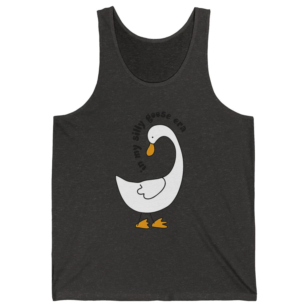 Funny Silly Goose In My Silly Goose Era Sarcastic Goose Meme Unisex Jersey Tank