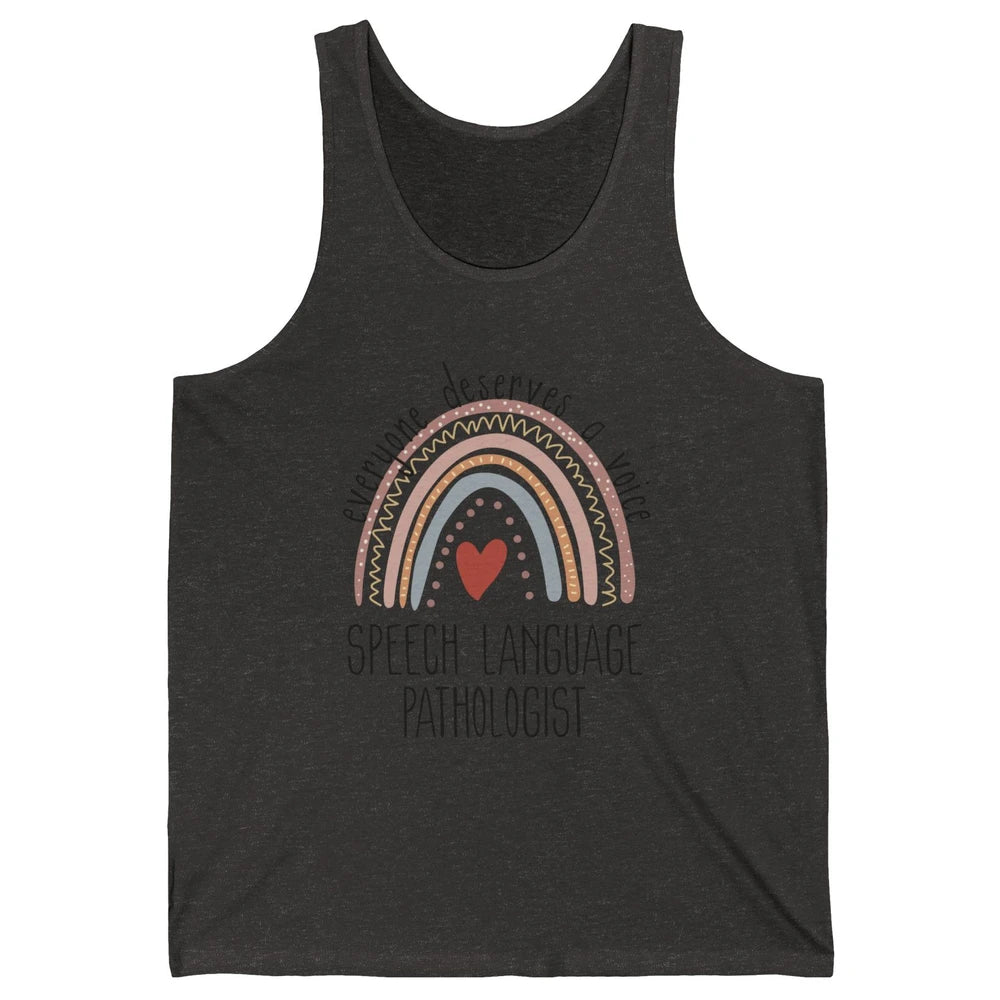 Speech Language Pathologist Everyone Deserves A Voice SLP Unisex Jersey Tank