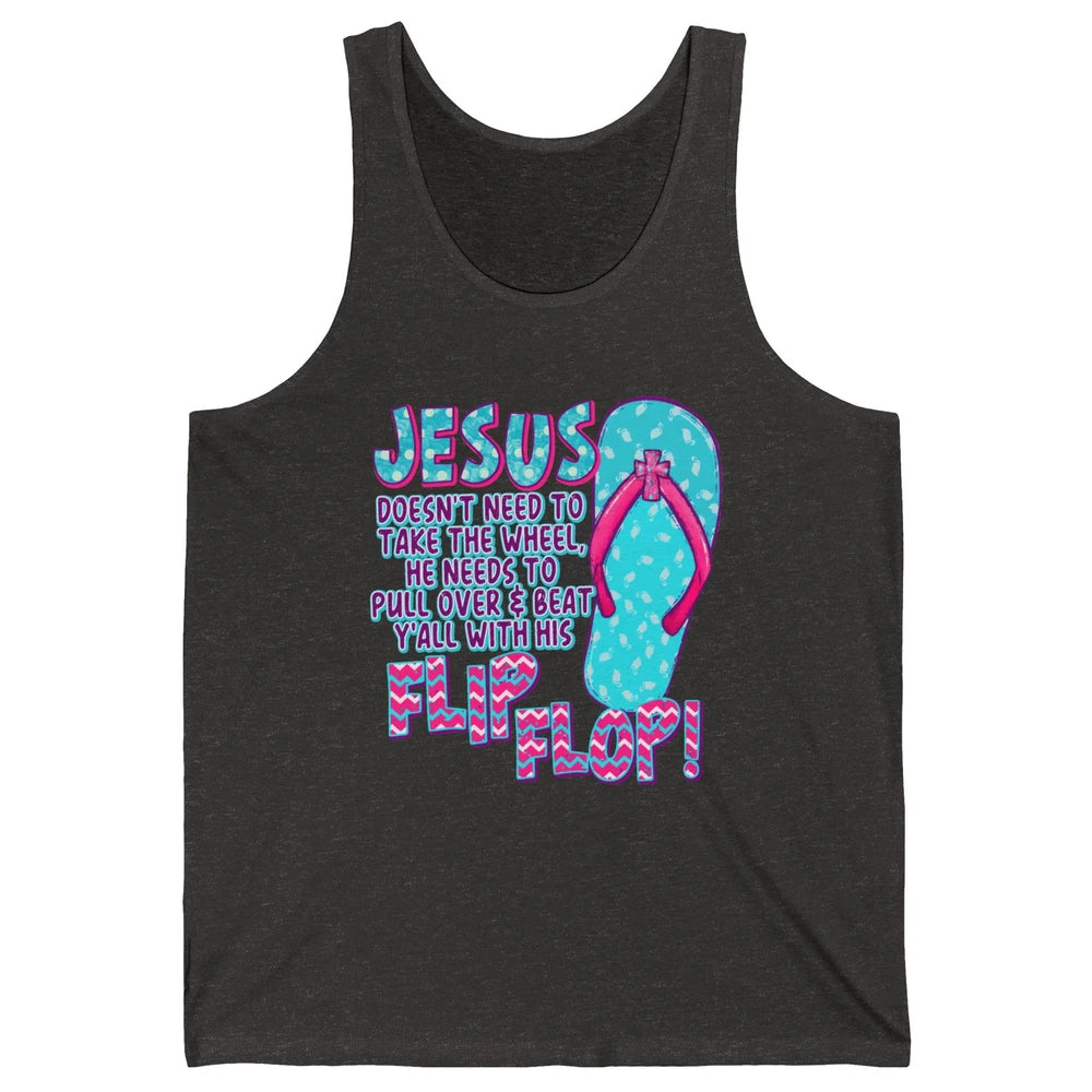 Christian Jesus Doesn't Need To Take The Wheel Religious Unisex Jersey Tank