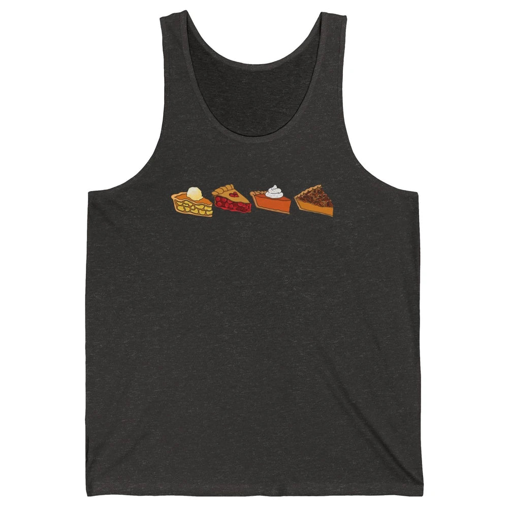 Retro Thanksgiving Pies Pumpkin Pie Pecan Pie Apple Pie Fall Unisex Jersey Tank