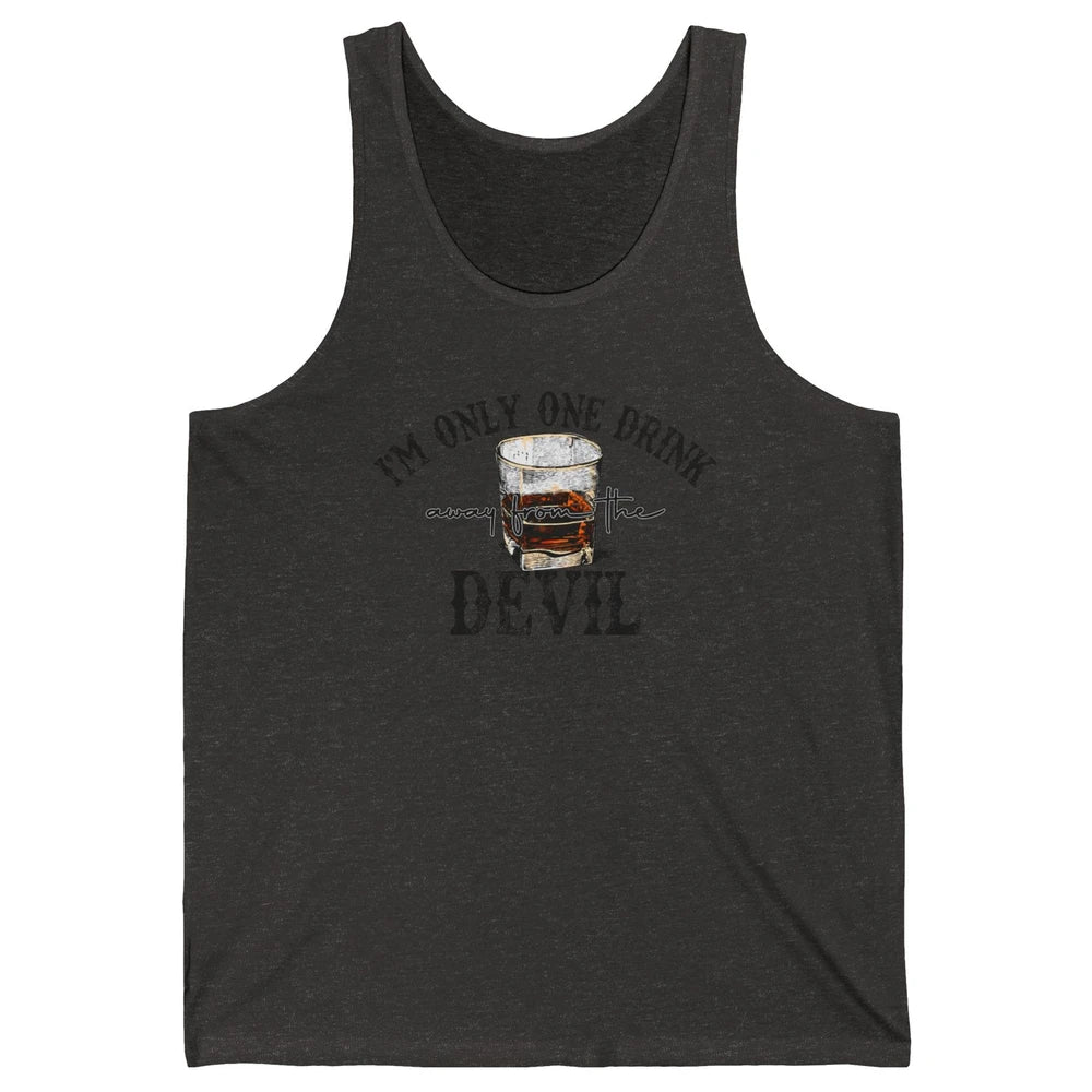 Retro Whiskey I'm Only One Drink Away From The Devil Western Unisex Jersey Tank