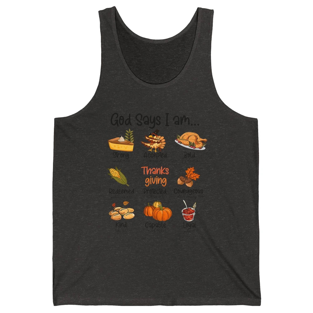 Retro Thanksgiving Turkey God Says I Am Bible Christian Fall Unisex Jersey Tank