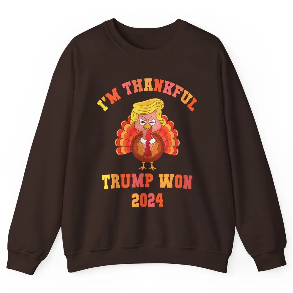 Funny Donald Trump Make Thanksgiving Great Again Thankful Trump Won Republican Unisex Crewneck Sweatshirt