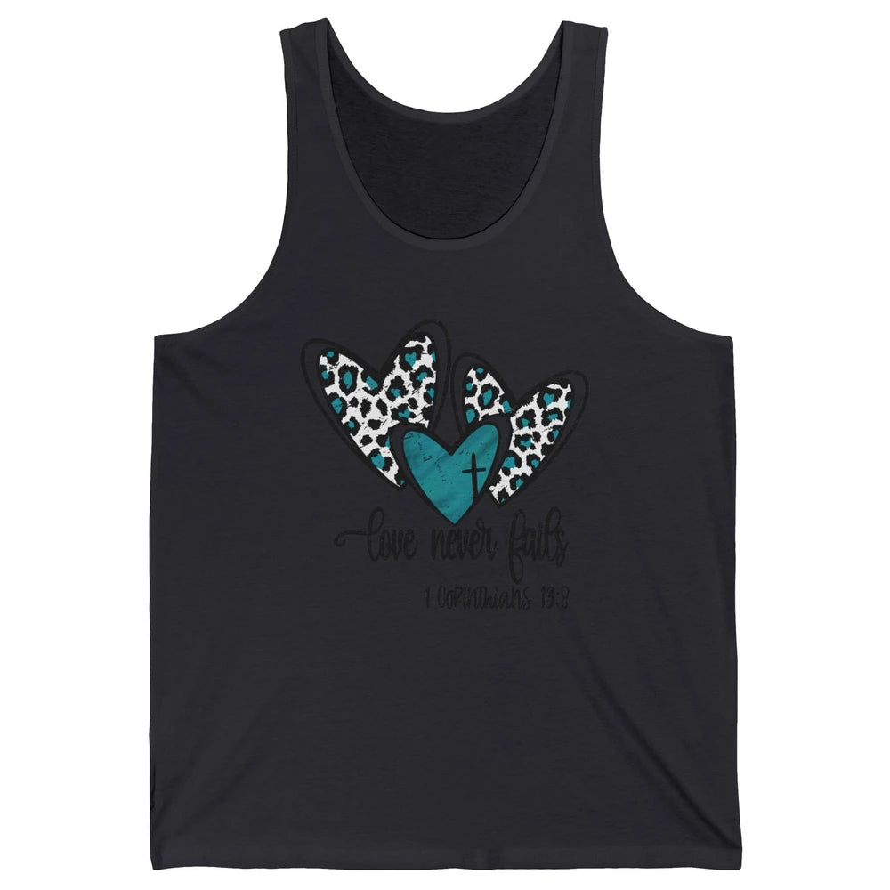 Love Never Fails Christian Religious Jesus Faith Bible Verse Unisex Jersey Tank