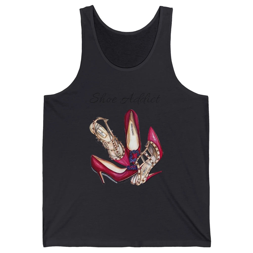 Shoes Addict Women High Heels Shoes Lovers Women Gift Unisex Jersey Tank