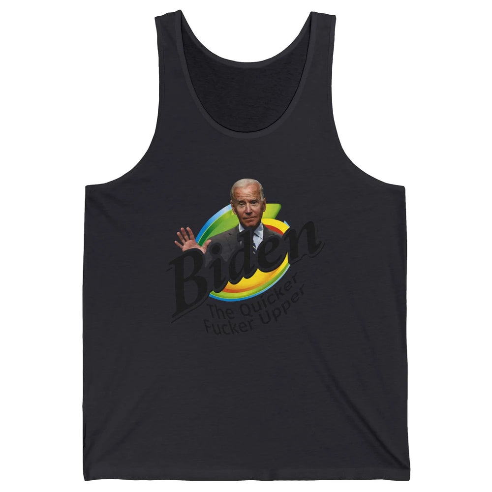 Funny Joe Biden Quicker F'r Upper Anti Biden Conservative Unisex Jersey Tank