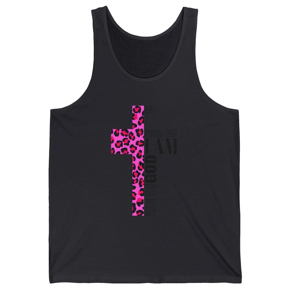 Religious Cute Be Still Bible Christian Pink Cheetah Cross Unisex Jersey Tank