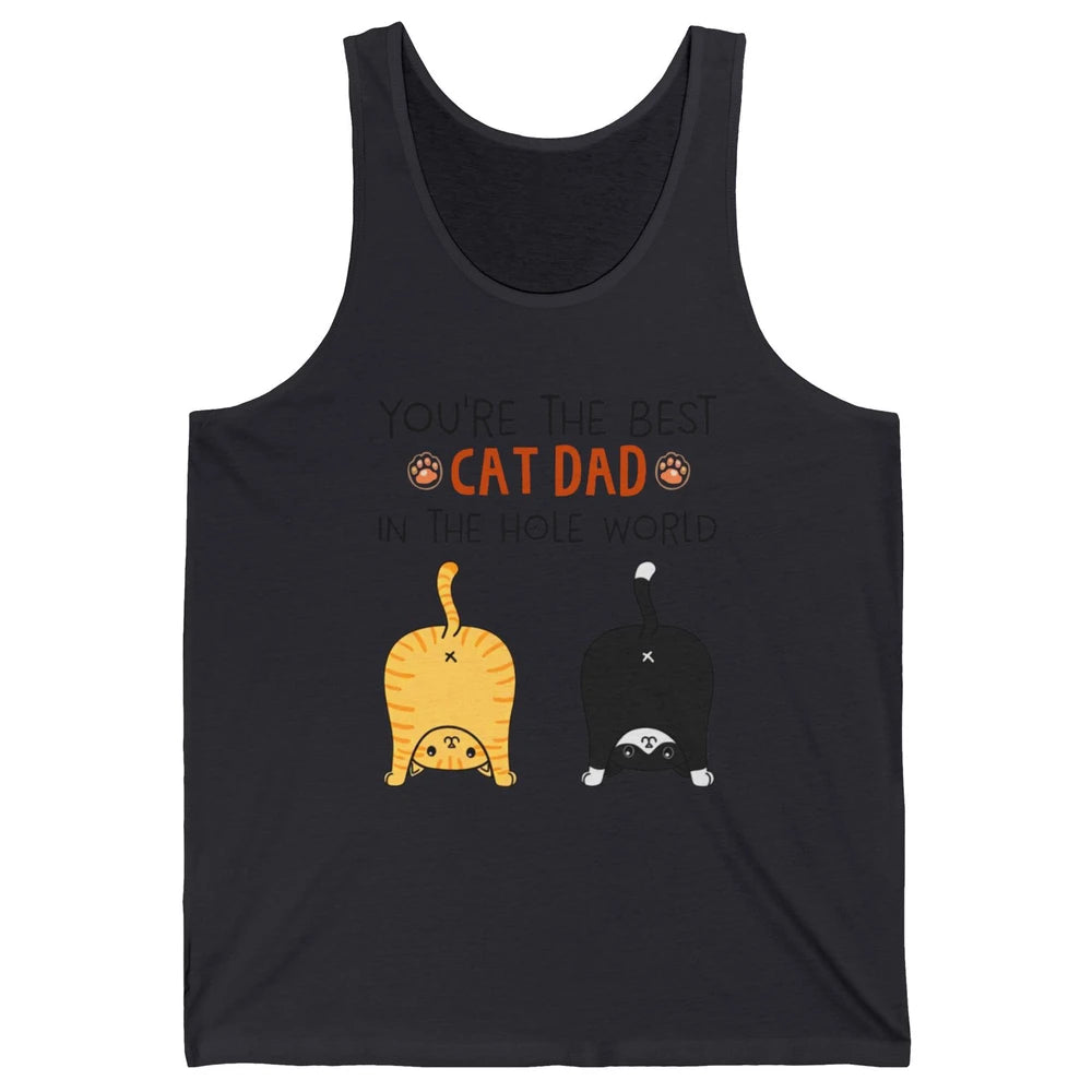 Funny Best Cat Dad In The Hole World Father's Day Unisex Jersey Tank