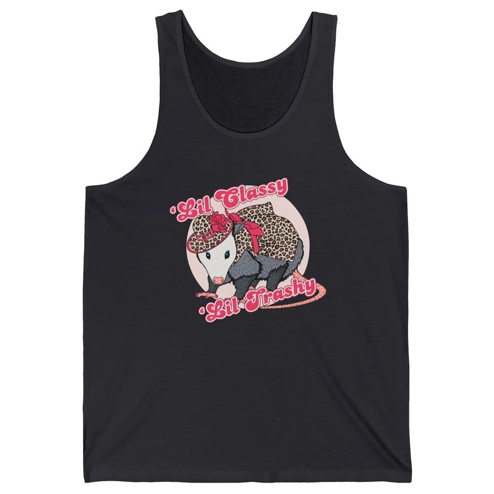 Leopard Possum Lil Classy Lil Trashy Possum Sarcastic Unisex Jersey Tank
