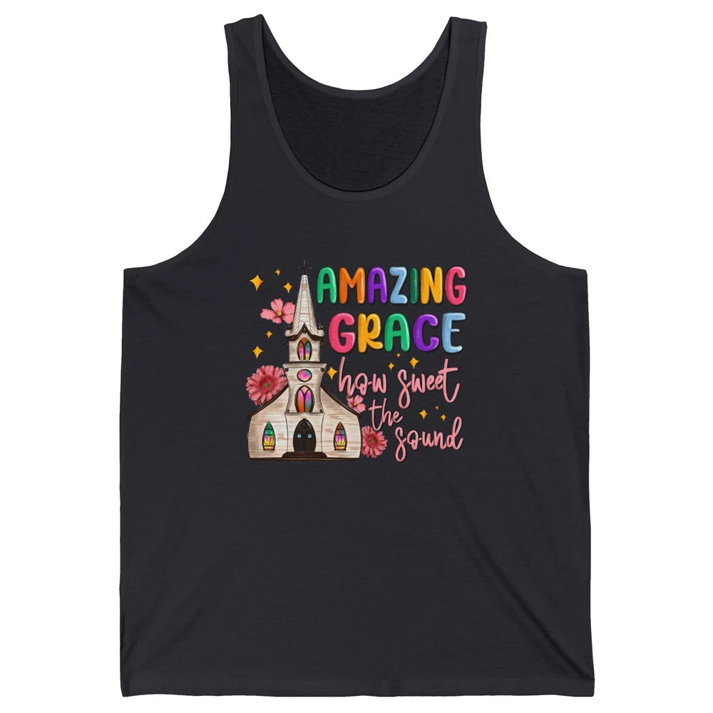 Christian Church Amazing Grace How Sweet The Sound Religious Unisex Jersey Tank