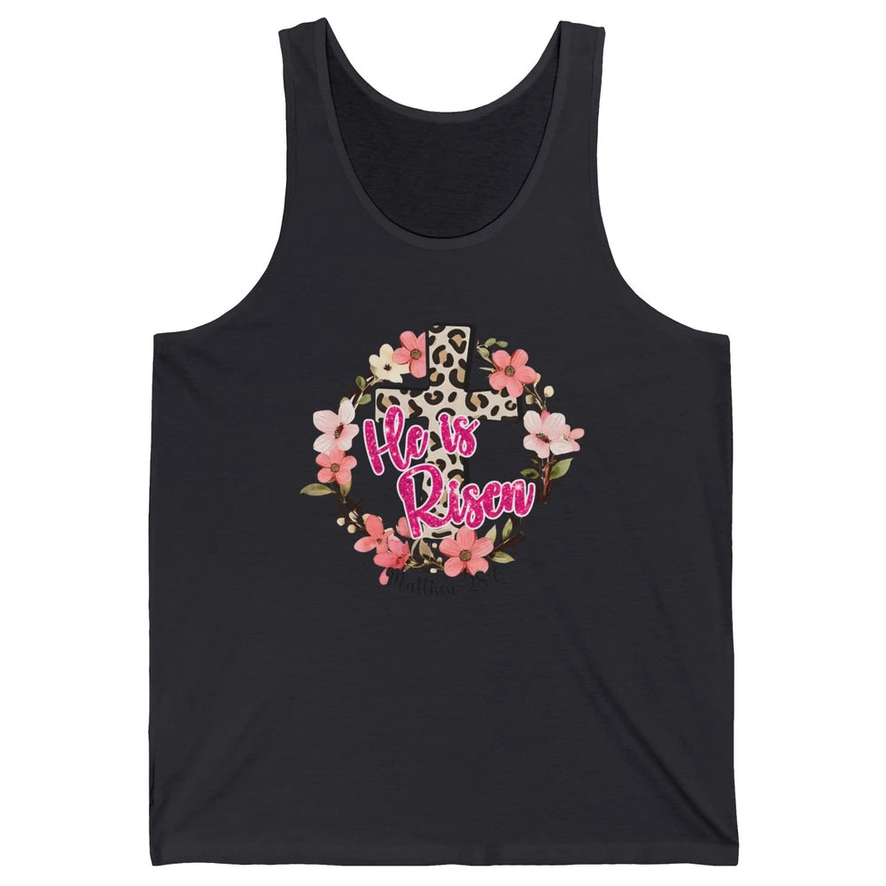 Christian Leopard Cross He Is Risen Bible Verse Religious Unisex Jersey Tank