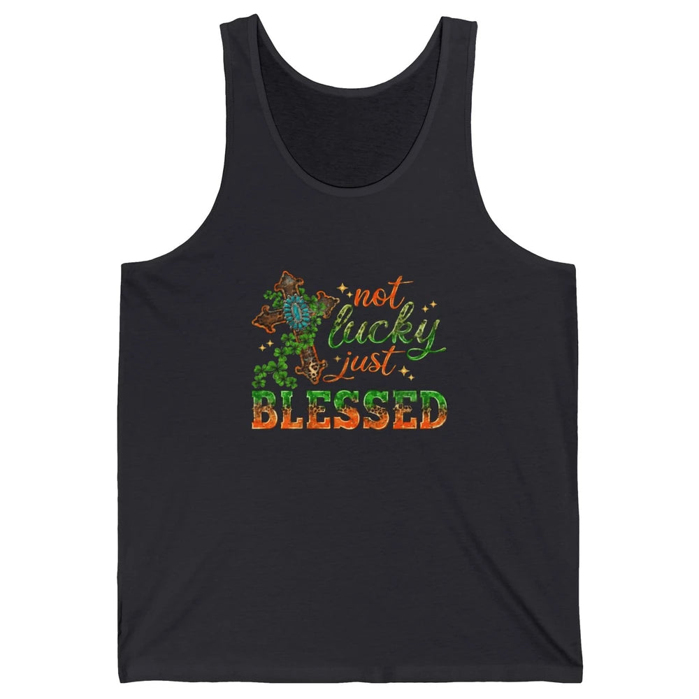 St Patricks Day Christian Not Lucky Just Blessed Jesus Cross Unisex Jersey Tank