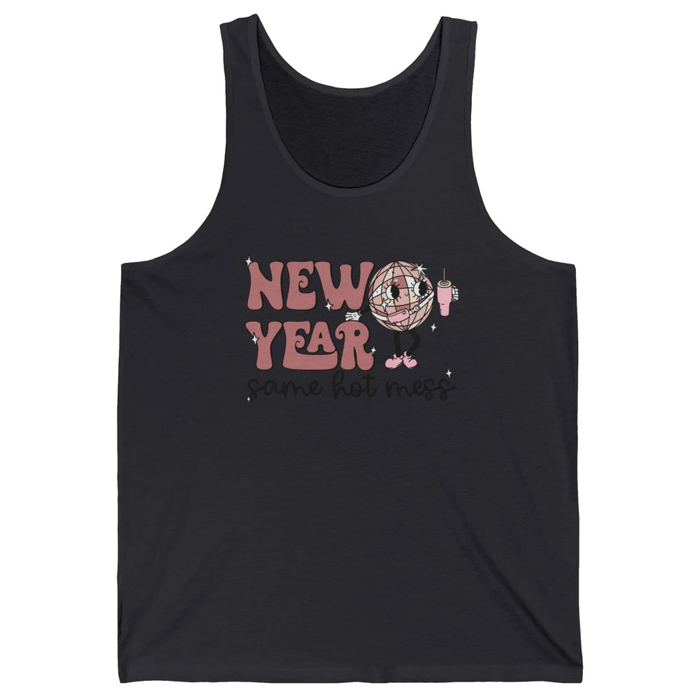 Happy New Year Disco Ball Bougie New Year Same Hot Mess Unisex Jersey Tank