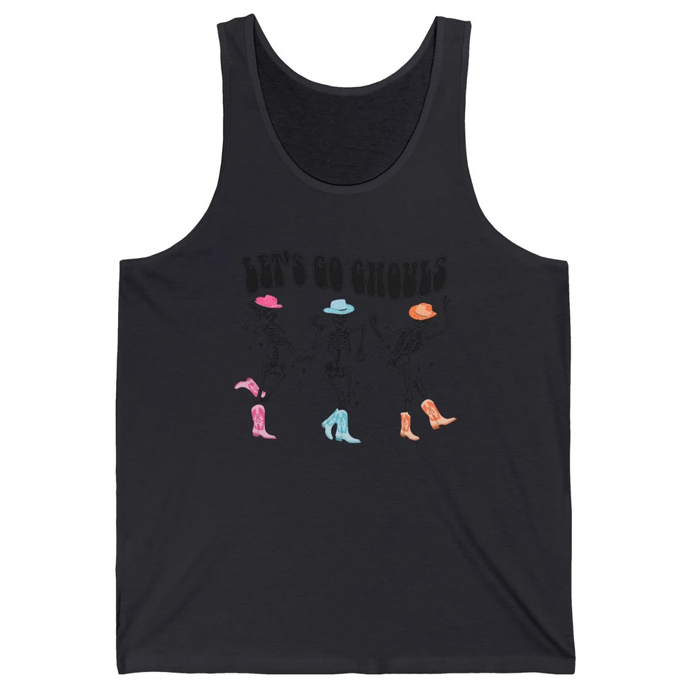 Dancing Skeleton Cowboy Let's Go Ghouls Western Halloween Unisex Jersey Tank