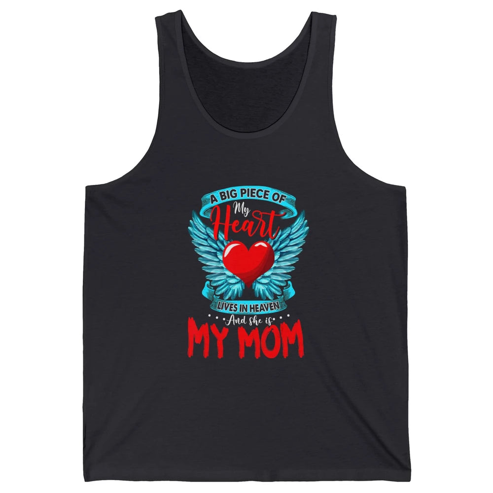 A Big Piece Of My Heart Mom In Heaven Angel Wings Guardian Unisex Jersey Tank