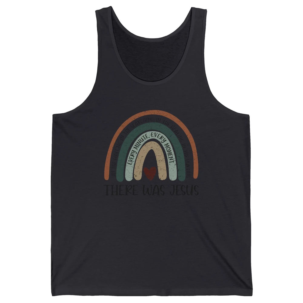 Retro Rainbow In Every Minute There Was Jesus Christian Gift Unisex Jersey Tank