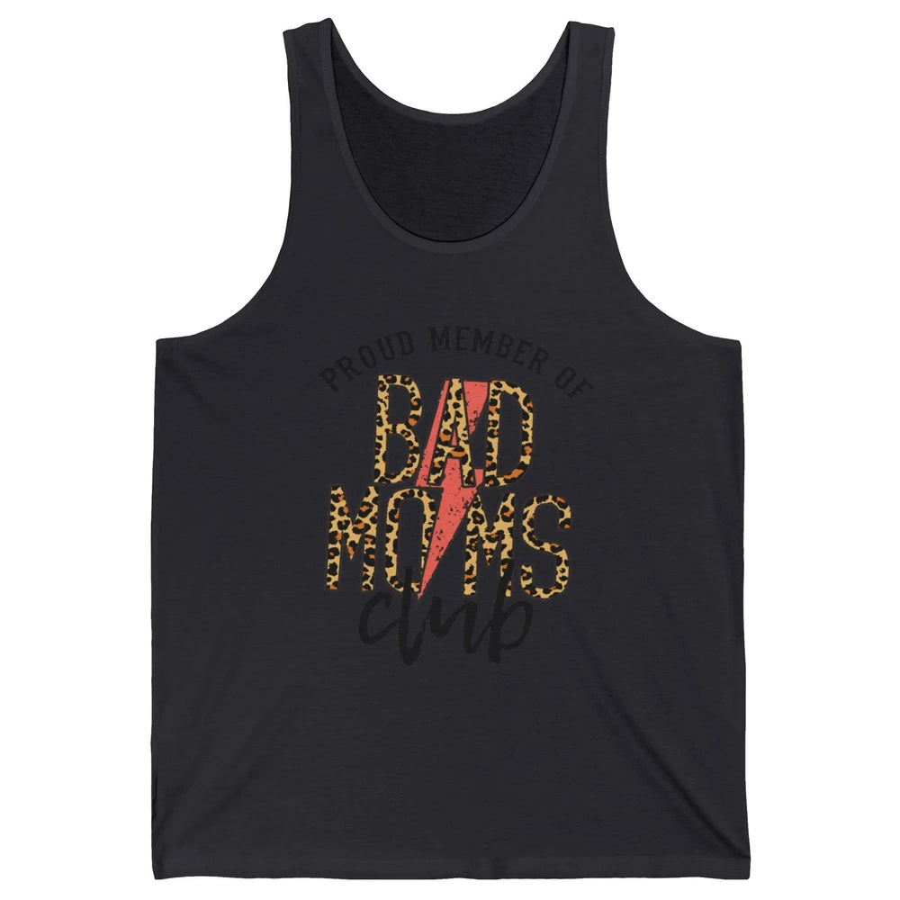 Leopard Proud Member Of Bad Moms Club Lightning Bolt Western Unisex Jersey Tank