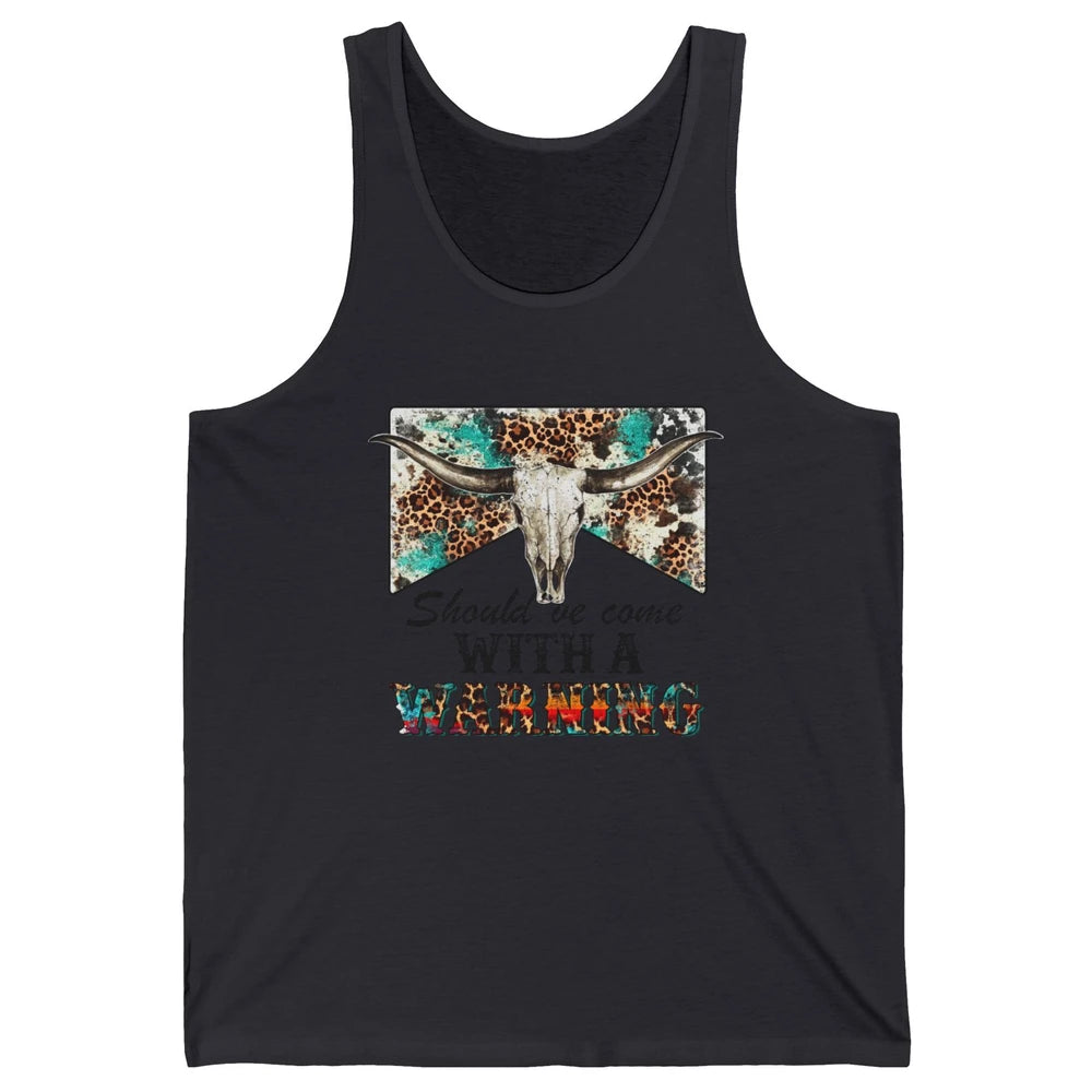 Retro Leopard Bull Skull Should've Come With Warning Western Unisex Jersey Tank