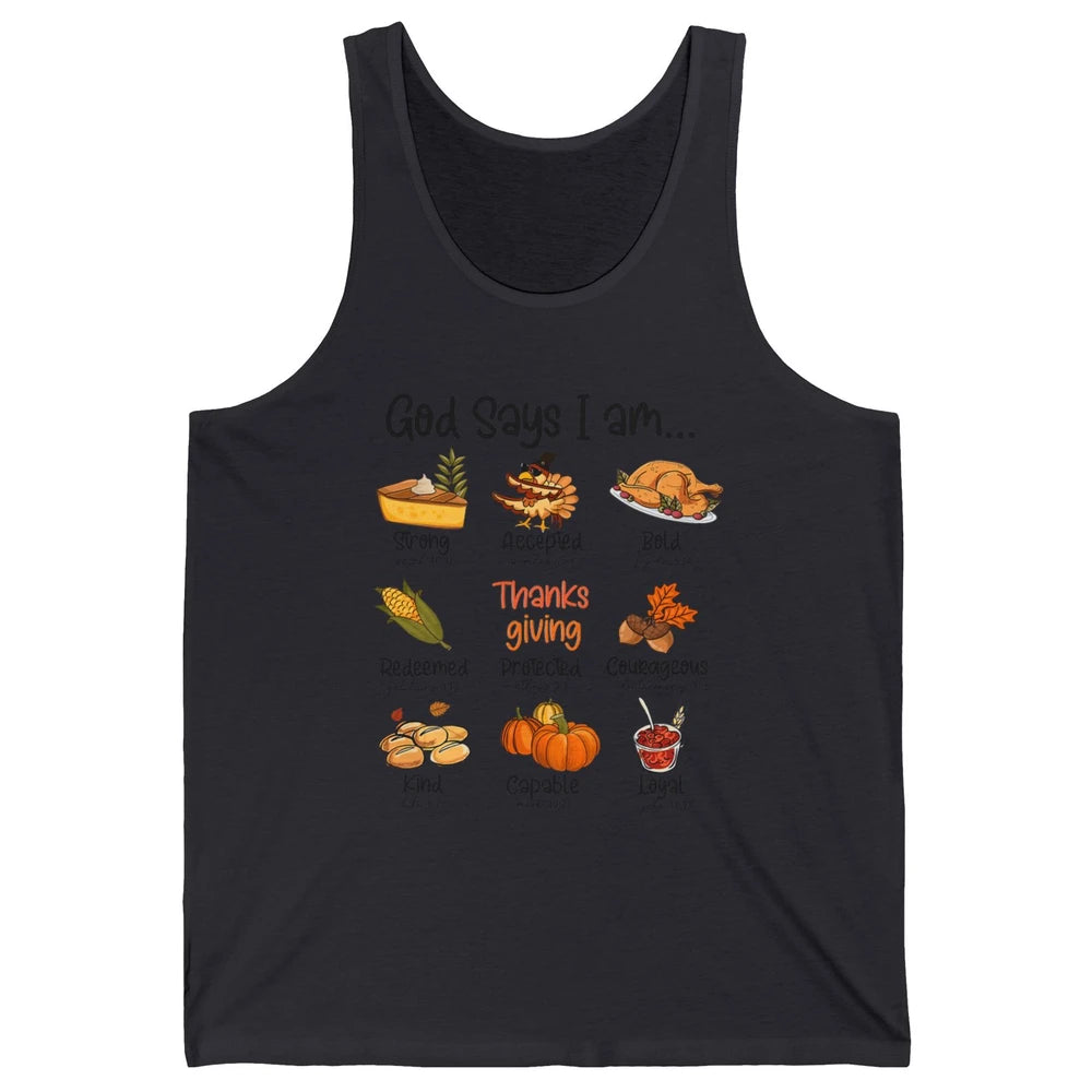 Retro Thanksgiving Turkey God Says I Am Bible Christian Fall Unisex Jersey Tank