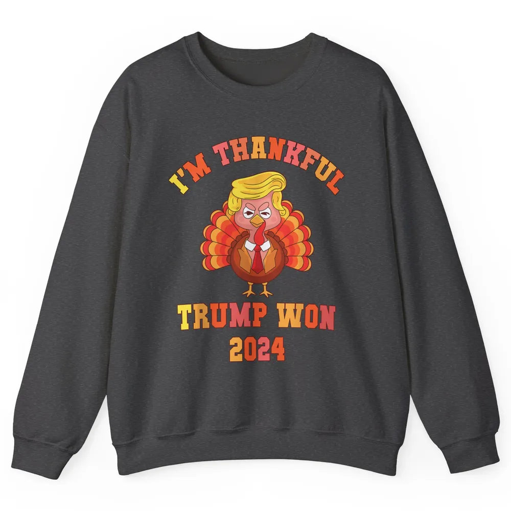 Funny Donald Trump Make Thanksgiving Great Again Thankful Trump Won Republican Unisex Crewneck Sweatshirt