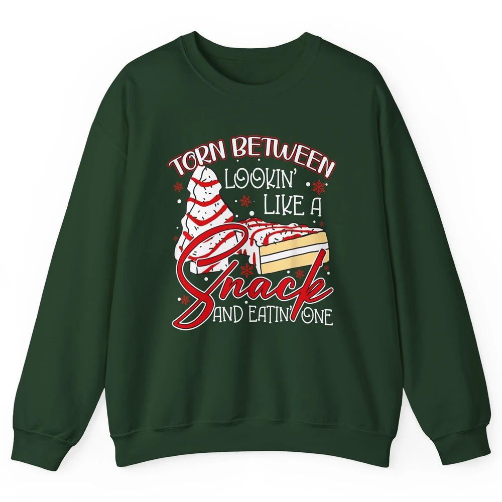 Christmas Tree Cake Torn Between Look Like a Snack Eat One Unisex Crewneck Sweatshirt
