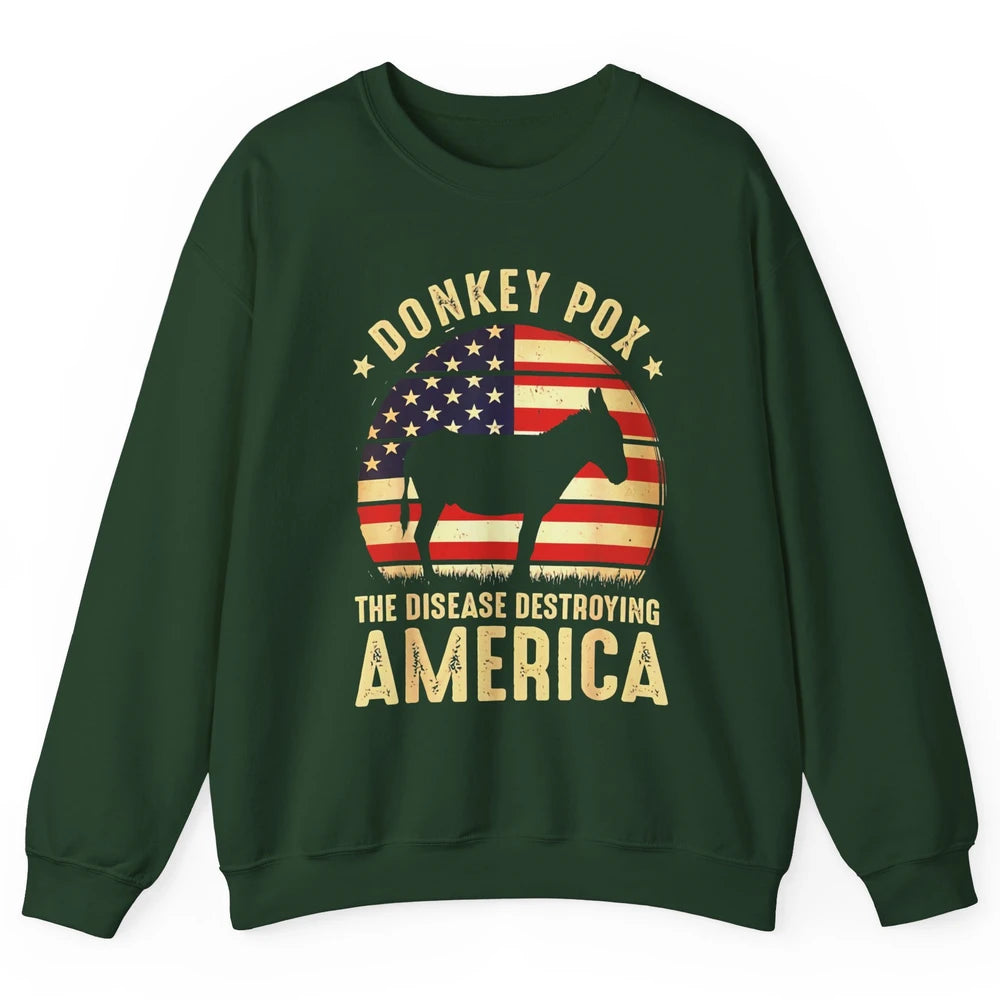 Vintage Donkey Pox The Disease Destroying America Usa Flag Unisex Crewneck Sweatshirt