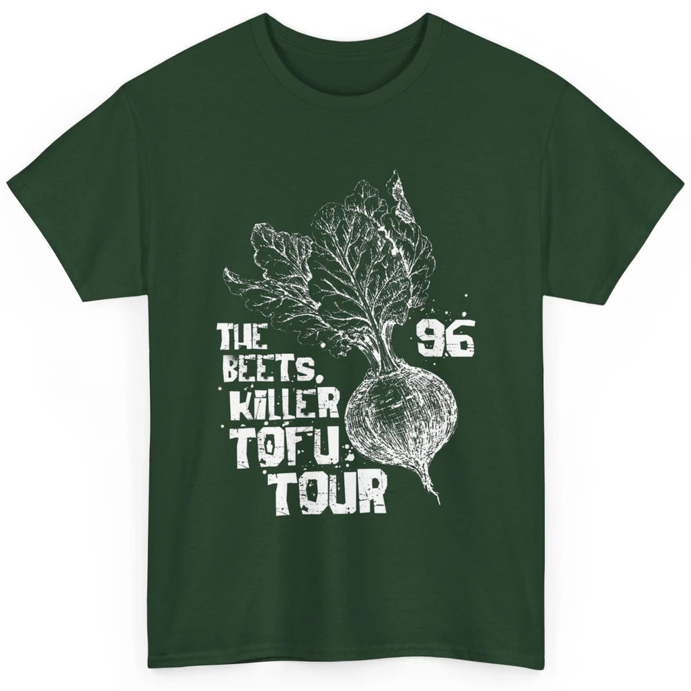Funny The Beets Killer Tofu Tour Vintage Vegan Animal Rights Classic Unisex T-Shirt