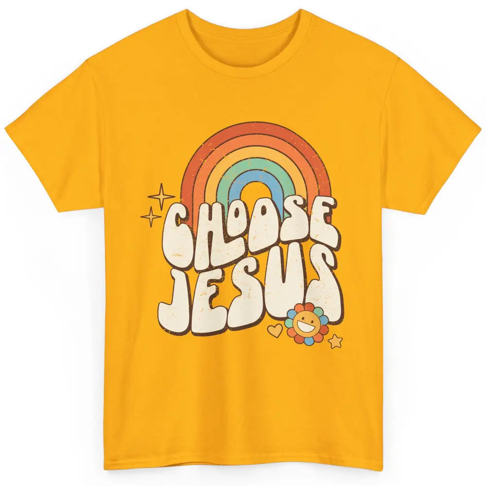 Retro Rainbow Groovy Choose Jesus Christian Religious Classic Unisex T-Shirt