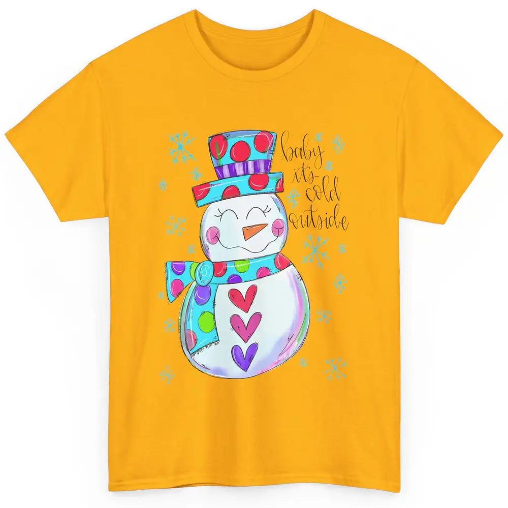 Winter Snowman Baby It's Cold Outside Christmas Hand Drawn Classic Unisex T-Shirt