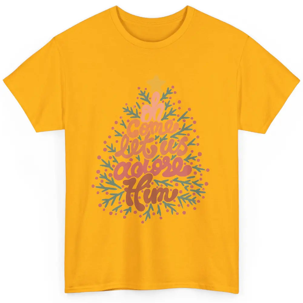 Retro Christmas Tree Oh Come Let Us Adore Him Groovy Xmas Classic Unisex T-Shirt