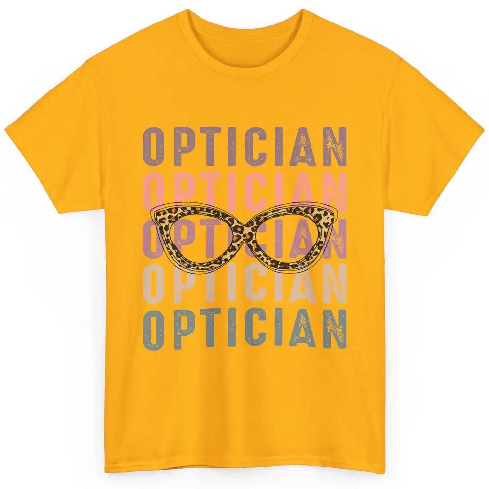 Retro Optometrist Leopard Eyeglasses Optician Ophthalmology Classic Unisex T-Shirt
