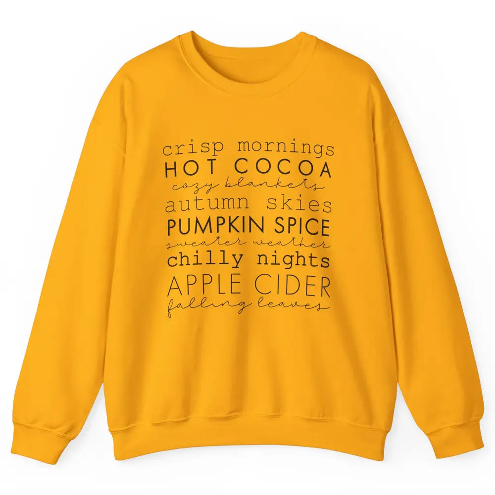 Fall Gift Sweater Weather Apple Cider Falling Leaves Autumn Unisex Crewneck Sweatshirt