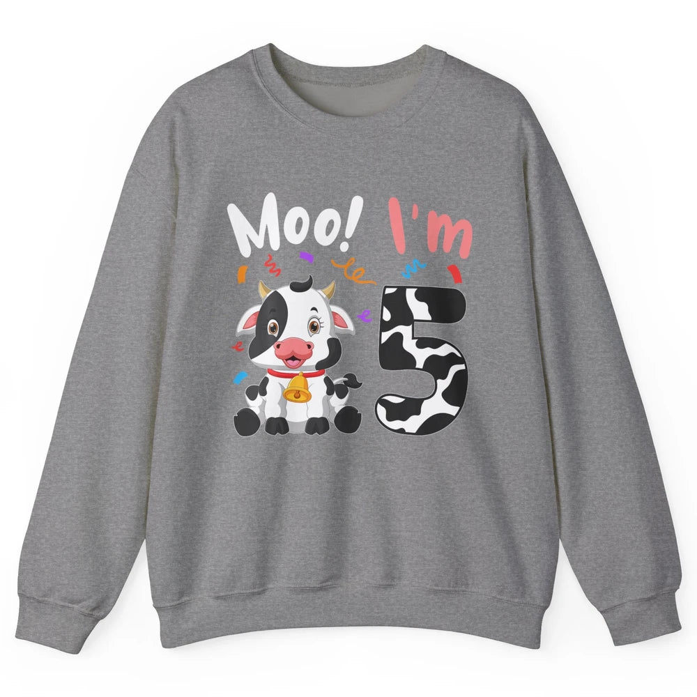 5th Birthday Moo Im 5 Cow Farm Animal Barnyard Family Party Unisex Crewneck Sweatshirt