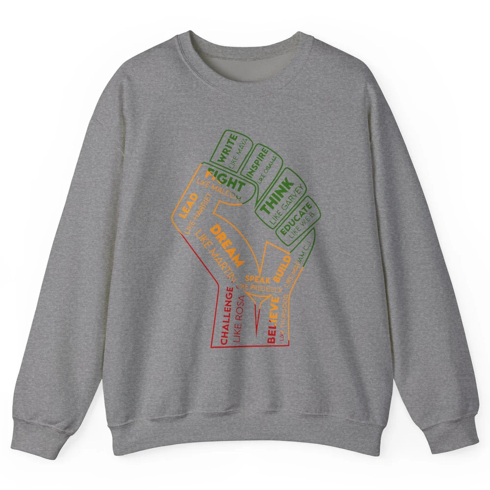 Be Like Famous Black People Black History Juneteenth 1865 Unisex Crewneck Sweatshirt