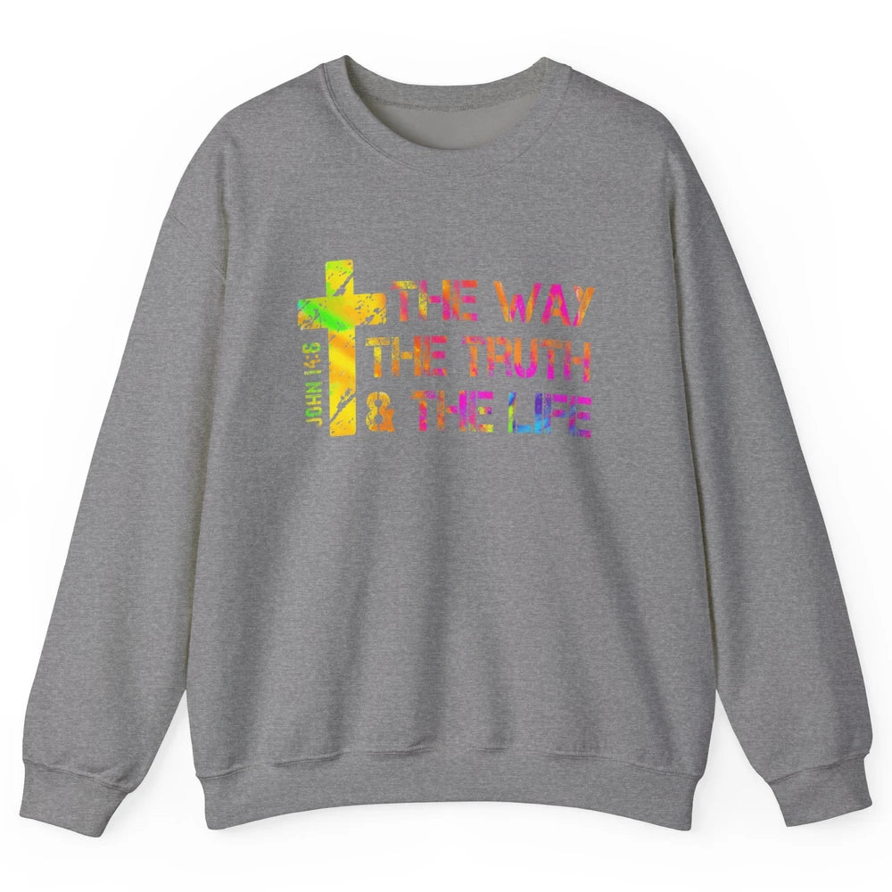 Way Truth Life Bible Verse Cross Christian Jesus God Faith Unisex Crewneck Sweatshirt