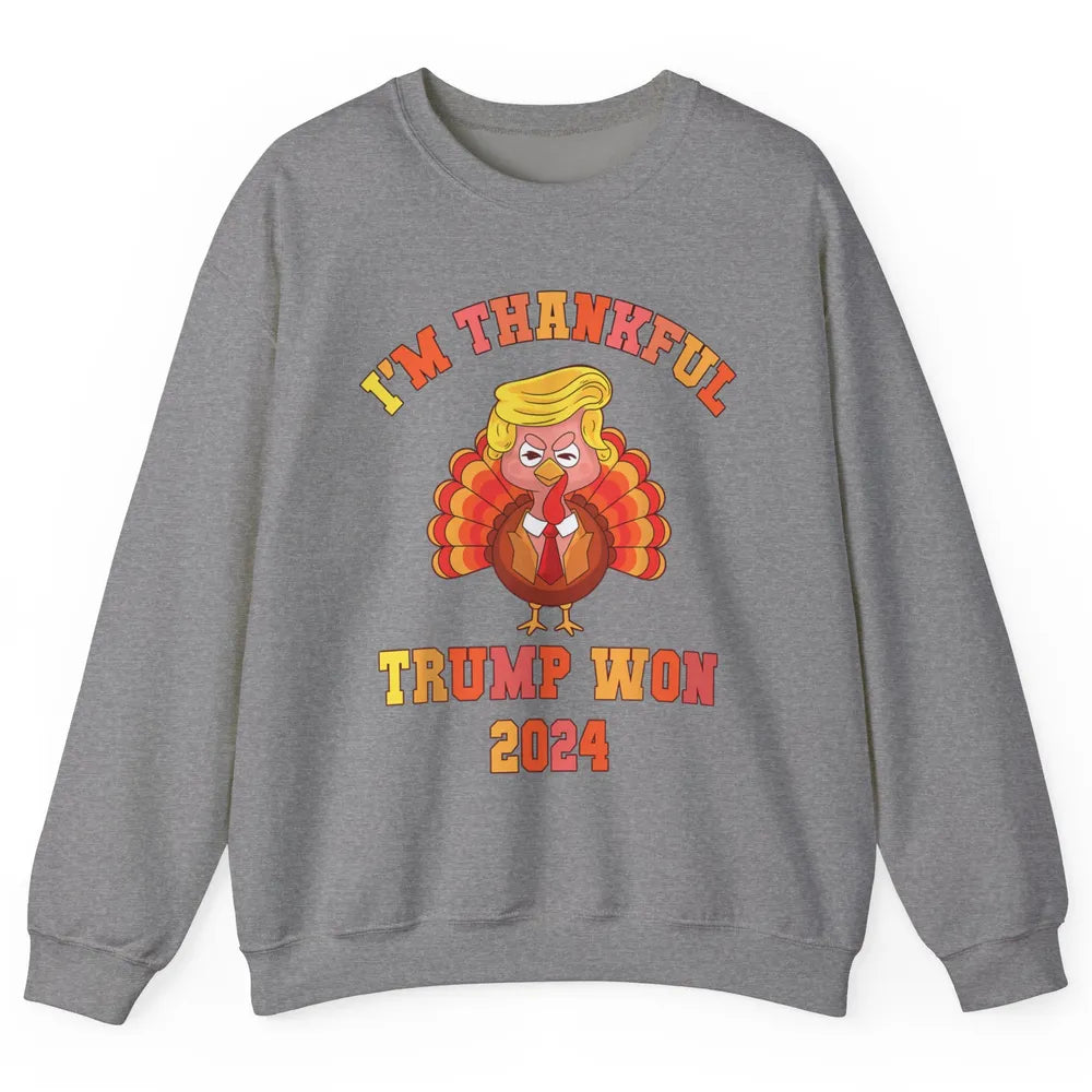 Funny Donald Trump Make Thanksgiving Great Again Thankful Trump Won Republican Unisex Crewneck Sweatshirt