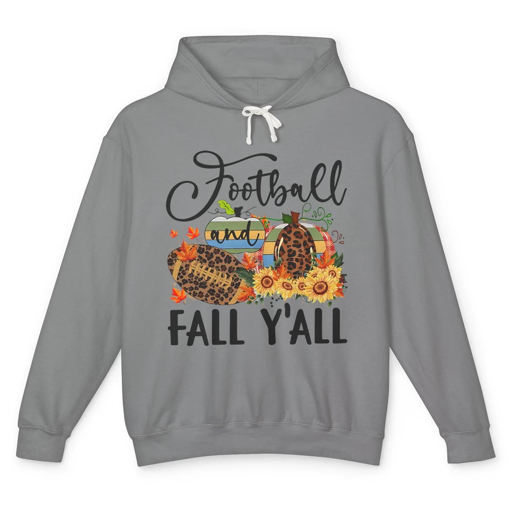 Football And Fall Y'all Leopard Pumpkin Autumn Thanksgiving Unisex Lightweight Hoodie