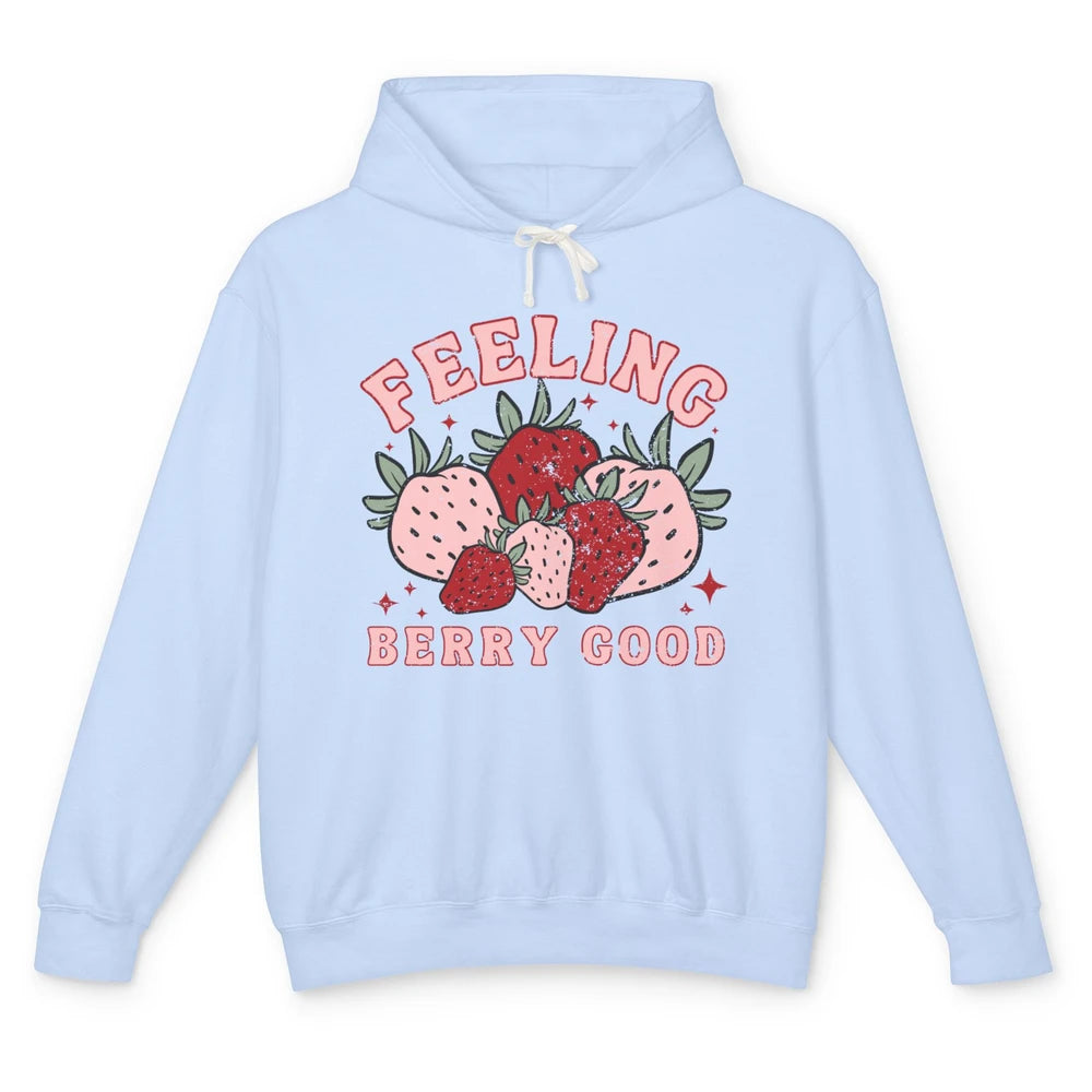 Retro Strawberry Feeling Berry Good Positive Mind Happy Life Unisex Lightweight Hoodie