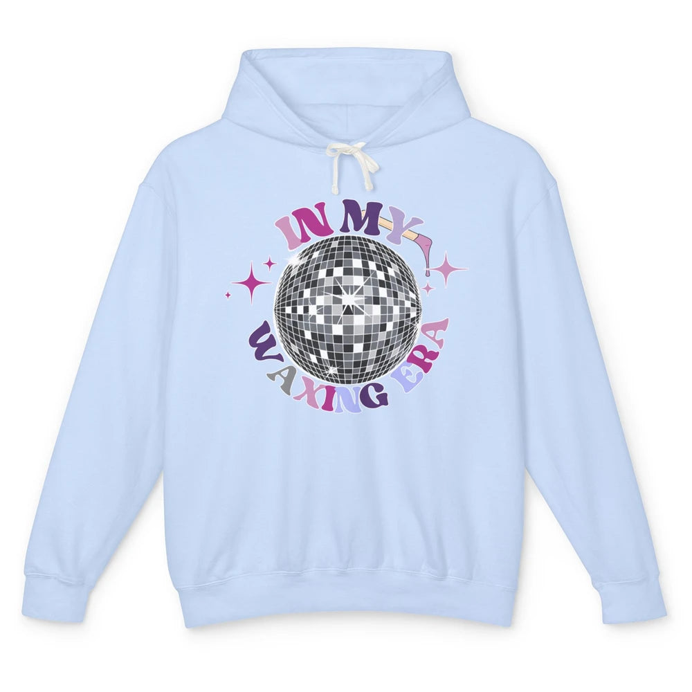 Wax Specialist Esthetician In My Waxing Era Western Waxer Unisex Lightweight Hoodie