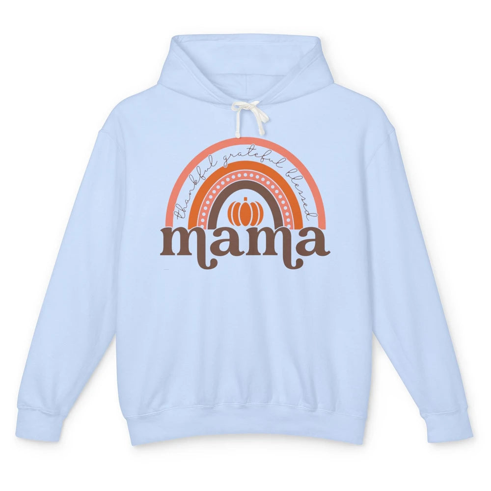Pumpkin Rainbow Thankful Grateful Blessed Mama Thanksgiving Unisex Lightweight Hoodie