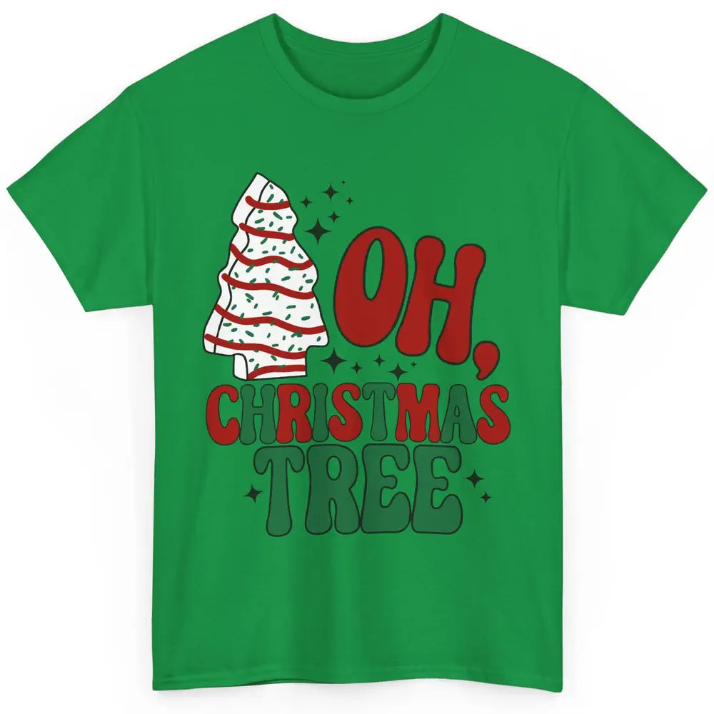 Oh Christmas Tree Cakes Tis The Season Christmas Cake Lovers Classic Unisex T-Shirt
