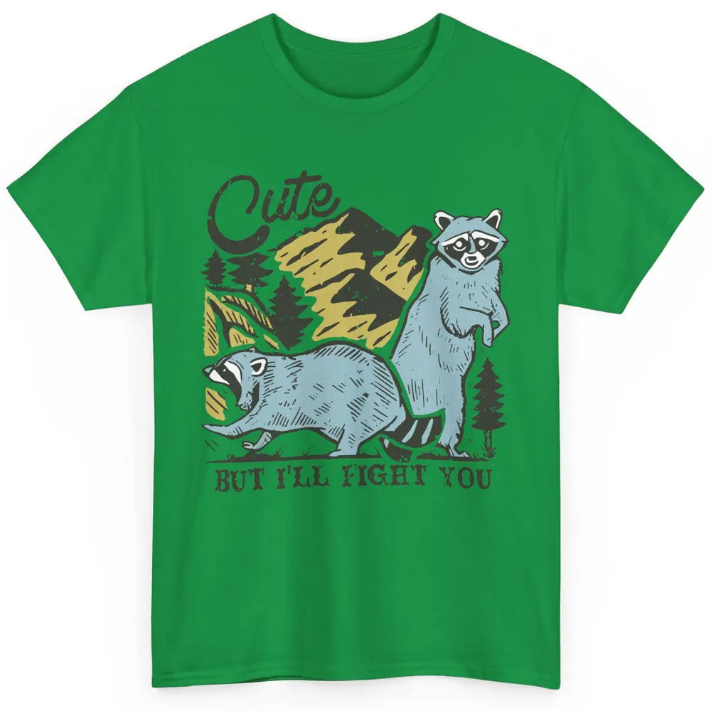 Retro Raccoon Cute But I'll Fight You Anarchy Trash Raccoon Classic Unisex T-Shirt