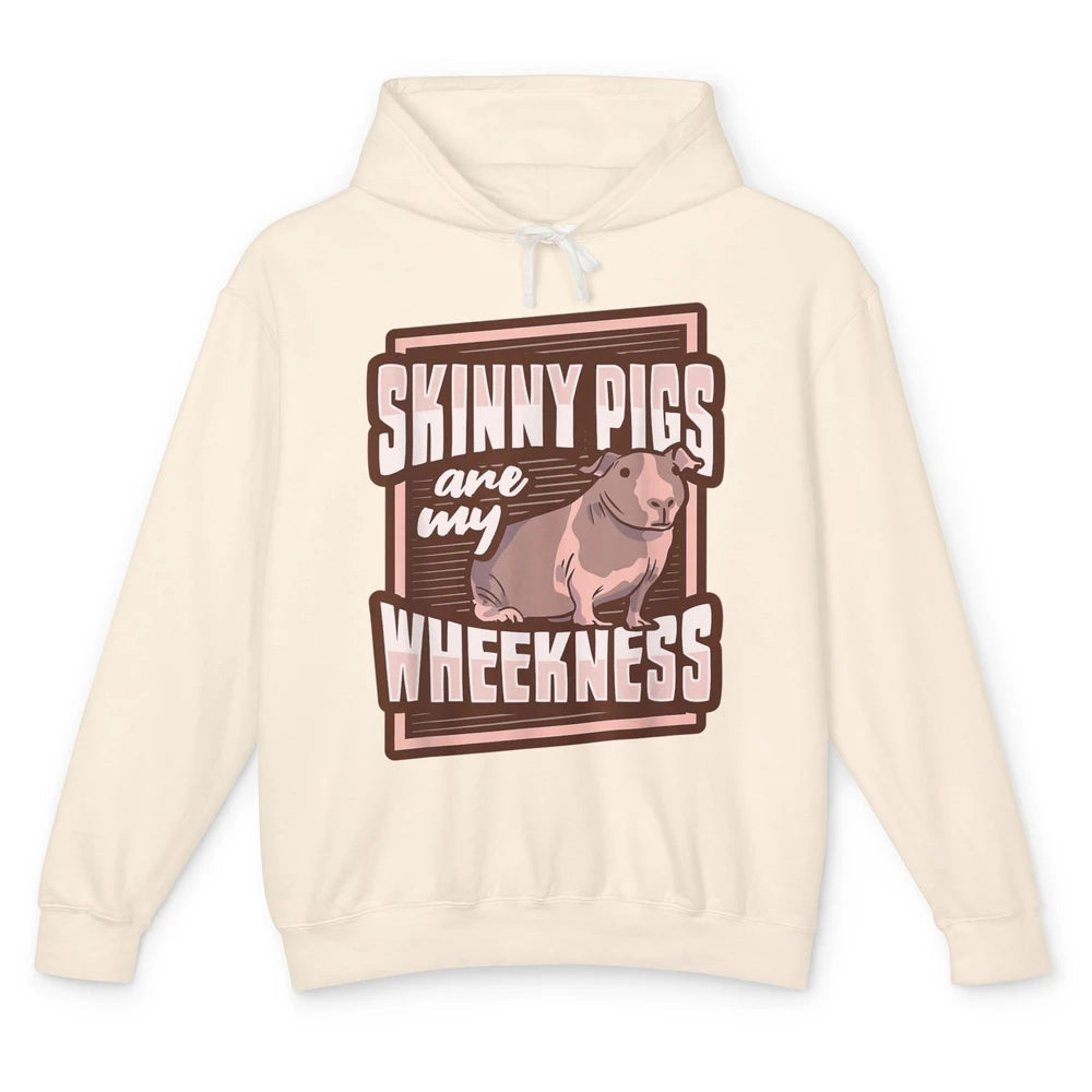 Funny Skinny Pigs Are My Weakness Retro Animal Sarcastic Unisex Lightweight Hoodie