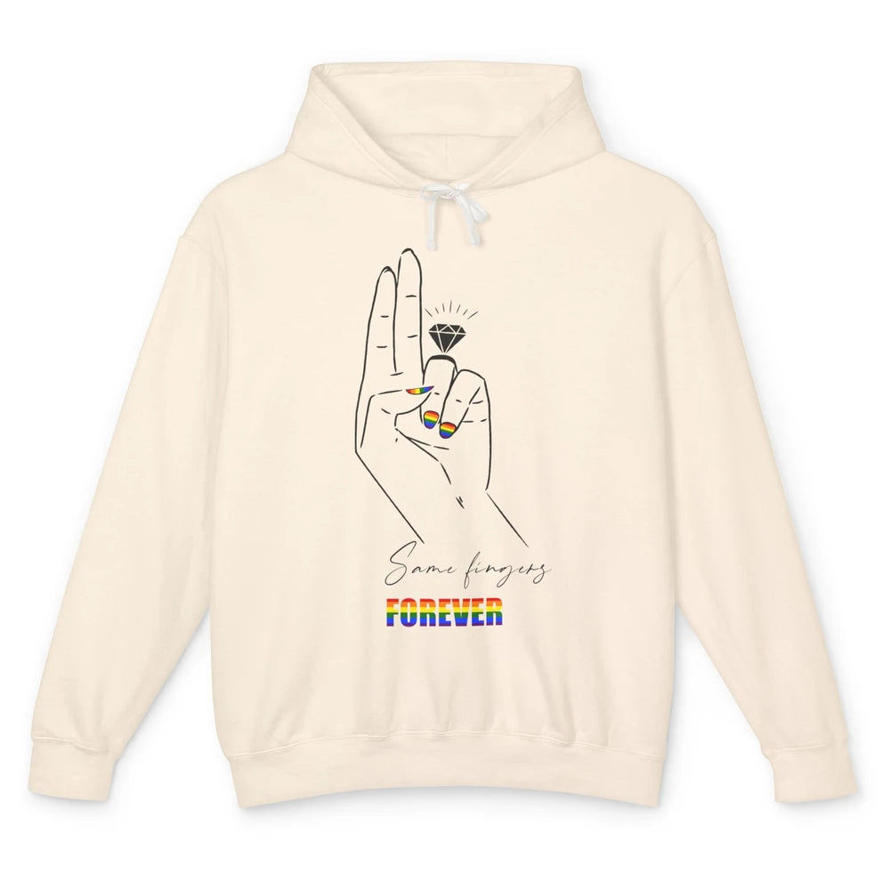 Same Fingers Forever Bride LGBT Engaged Gay Bachelorette Unisex Lightweight Hoodie