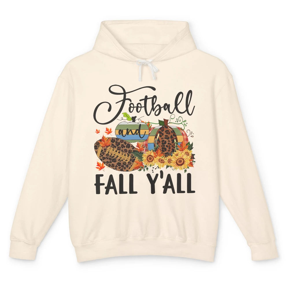 Football And Fall Y'all Leopard Pumpkin Autumn Thanksgiving Unisex Lightweight Hoodie