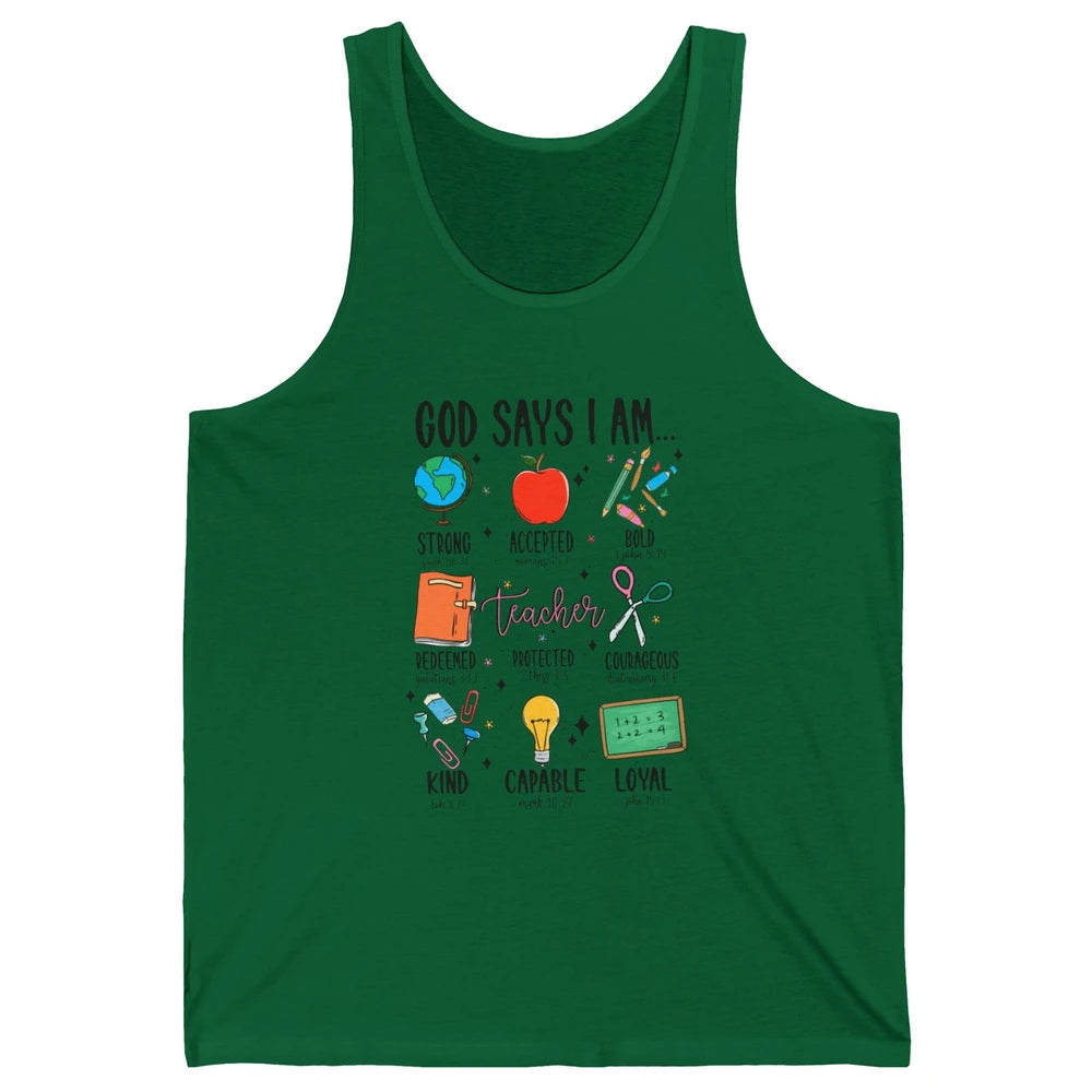God Says I Am A Teacher Christian Bible School Teacher Life Unisex Jersey Tank